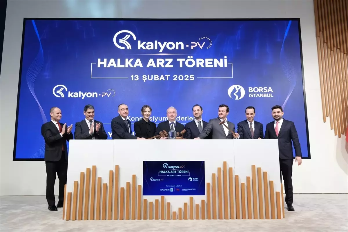 Kalyon PV Halka Arzla Borsa’da İşlem Görmeye Başladı